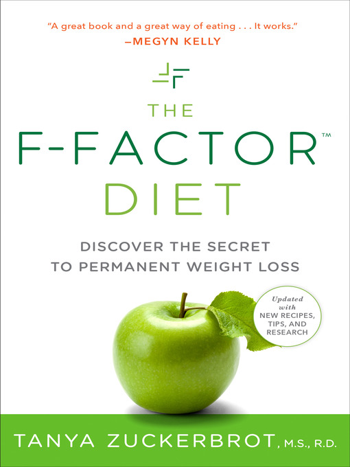 Title details for The F-Factor Diet by Tanya Zuckerbrot - Available